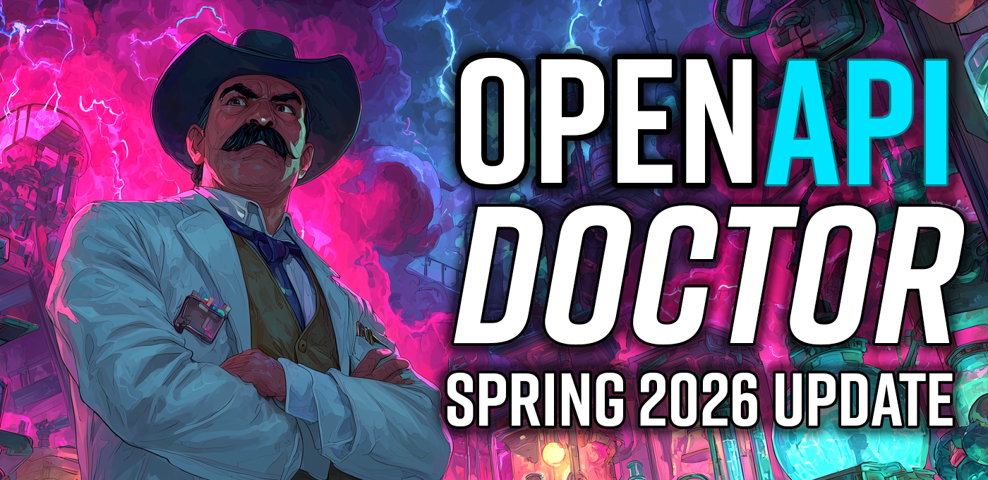 OpenAPI Doctor Spring 2026 Update
