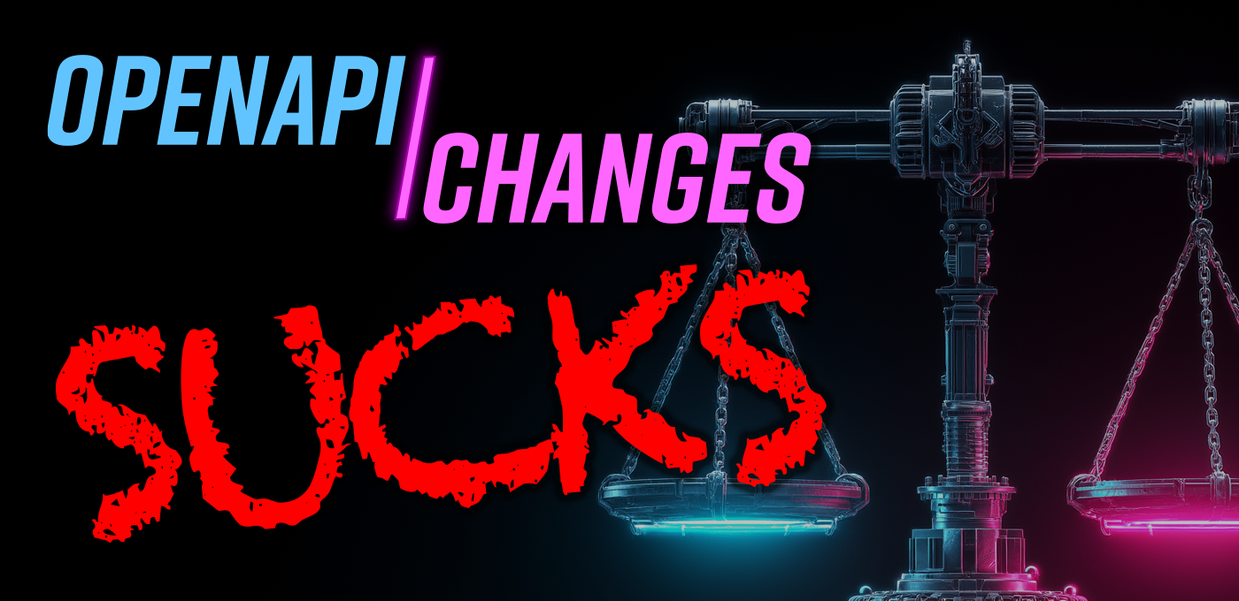 openapi-changes sucks